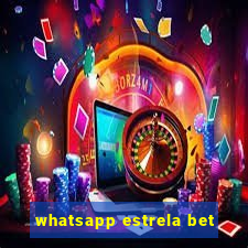 whatsapp estrela bet